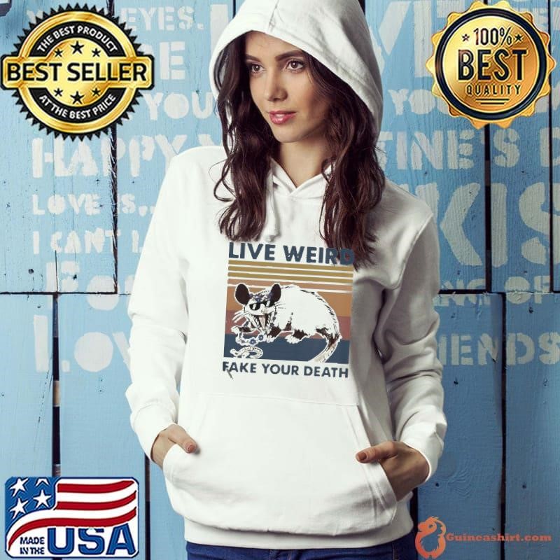 Opossum Live Weird Fake Your Death Hoodie