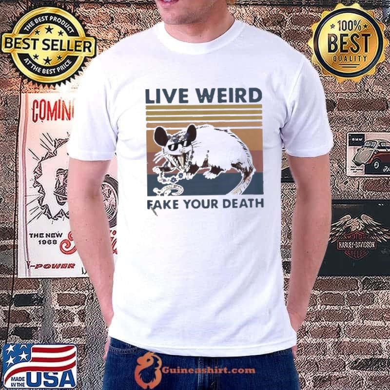 Opossum Live Weird Fake Your Death Unisex