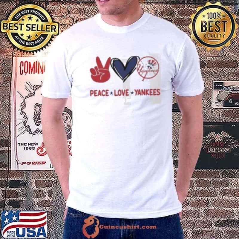 Peace Love New York Yankees MLB 2024 Shirt