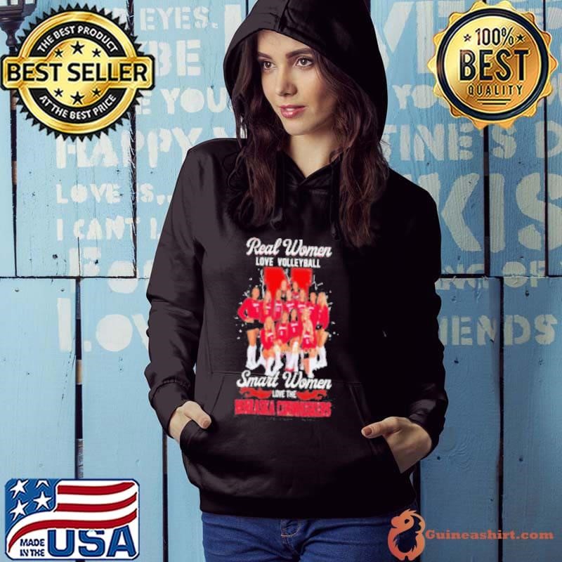 Real Women Love Volleyball Smart Women Love The Nebraska Cornhuskers Hoodie