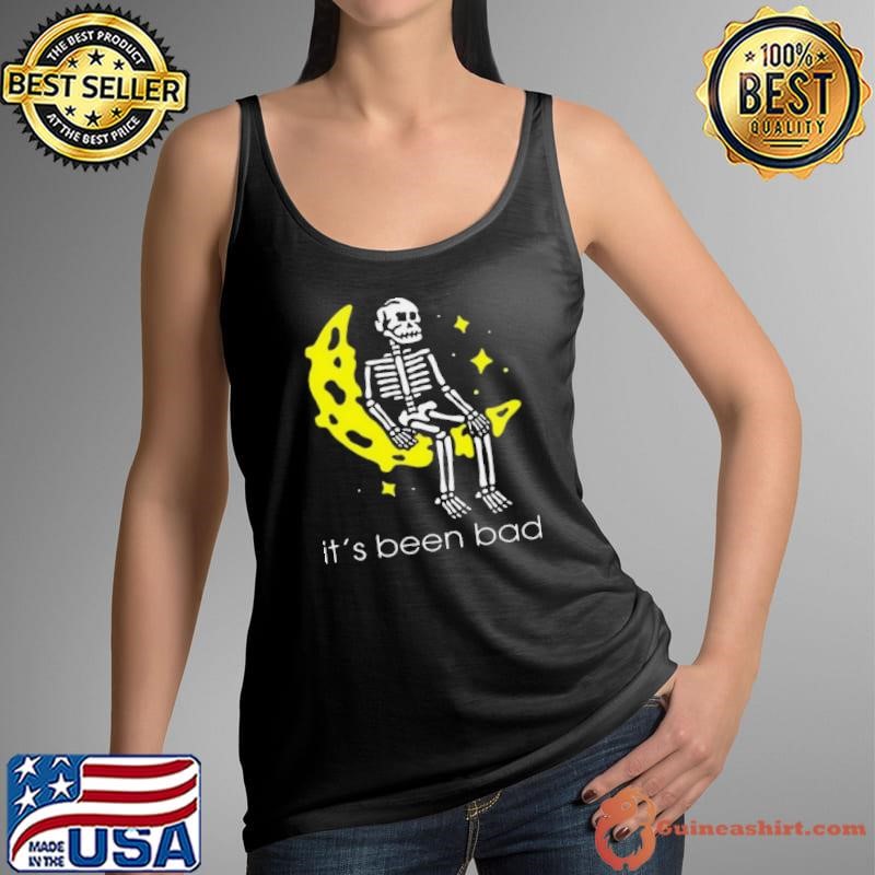 Skeleton its been bad shirt