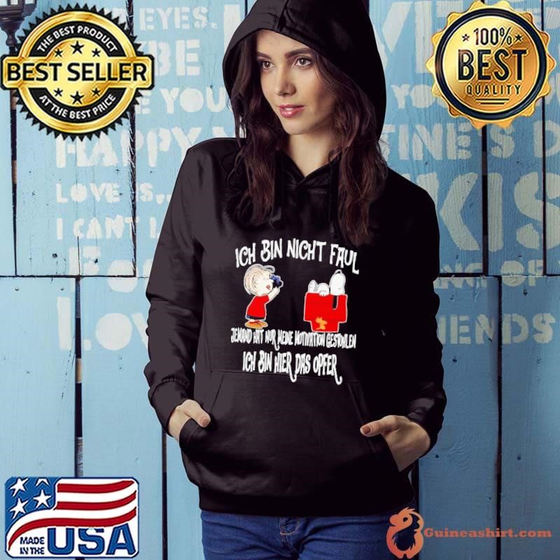 Snoopy And Charlie Brown Ich Bin Nicht Faul Ich Bin Hier Das Opfer Hoodie
