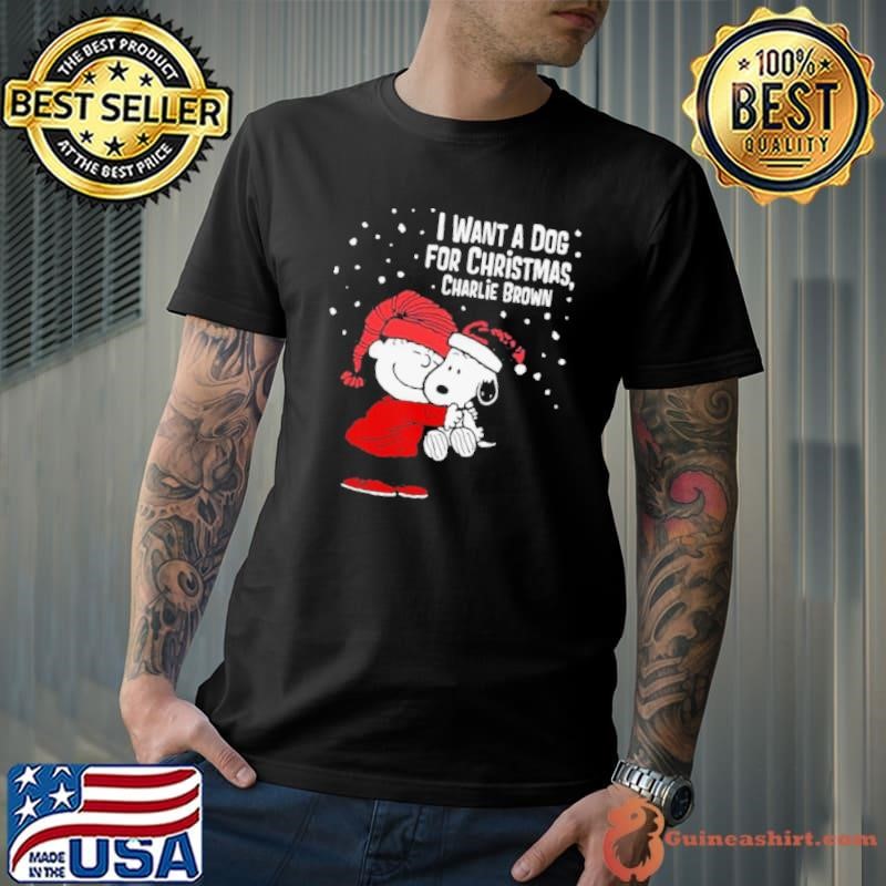 Snoopy I want a dog for Christmas Charlie Brown Christmas shirt