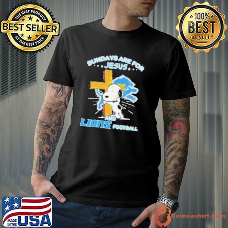 Snoopy Sundays Are For Jesus And Detroit Lions Football Shirt