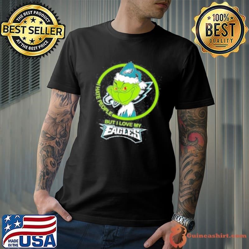 The Grinch I Hate People But I Love My Philadelphia Eagles 2024 Unisex