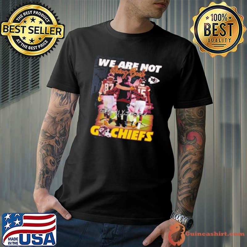 We Are Not Going Back Go KCC Unisex