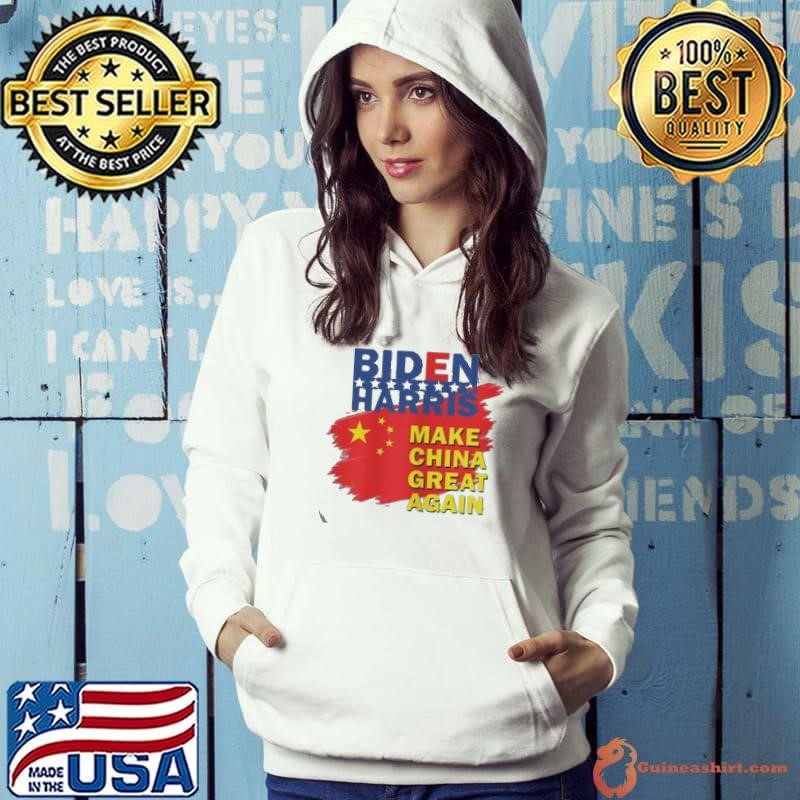 biden harris make China great again shirt