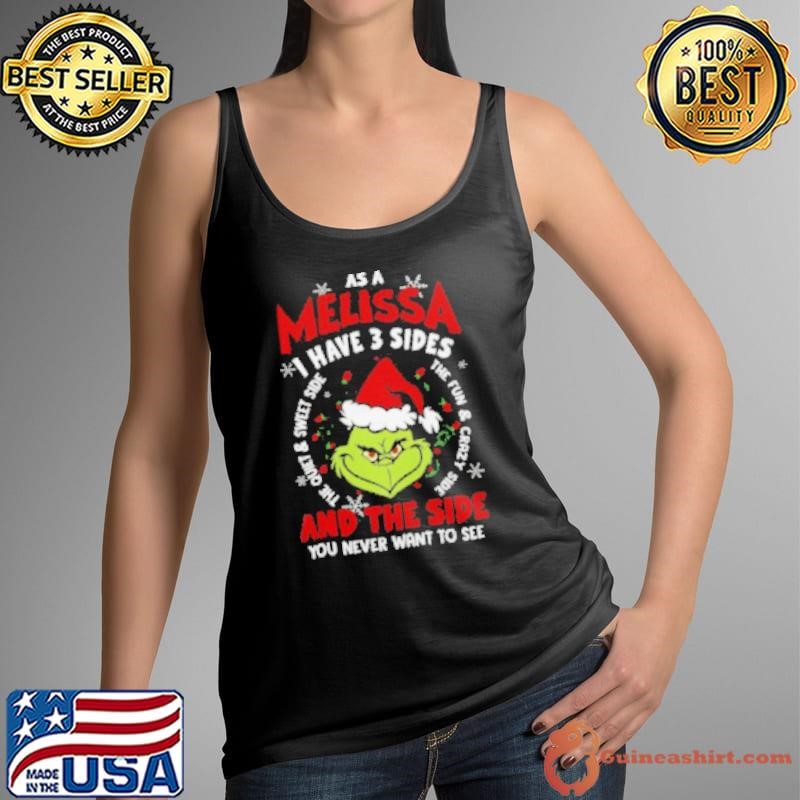 As a Melissa i have 3 sides and the side you never want to see Tank Top