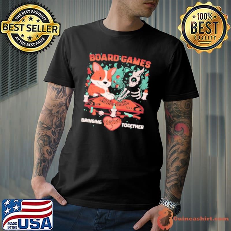 Board Games Bringing Friends Together Shirt