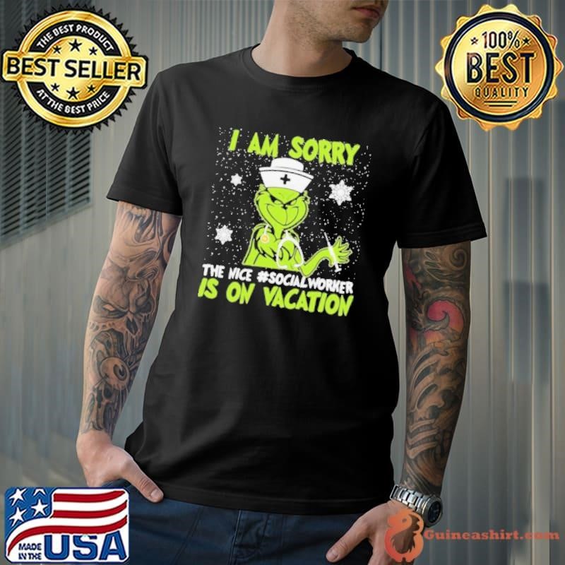 Christmas nurse grinch i am sorry the inca social worker is on vacation snow Unisex