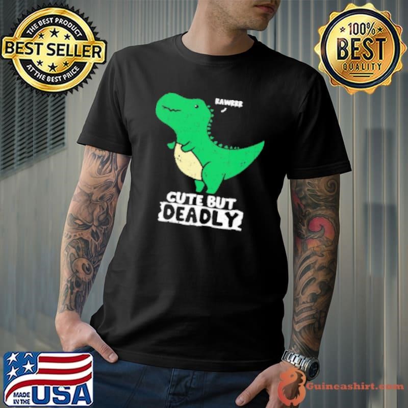 Cute but deadly Unisex
