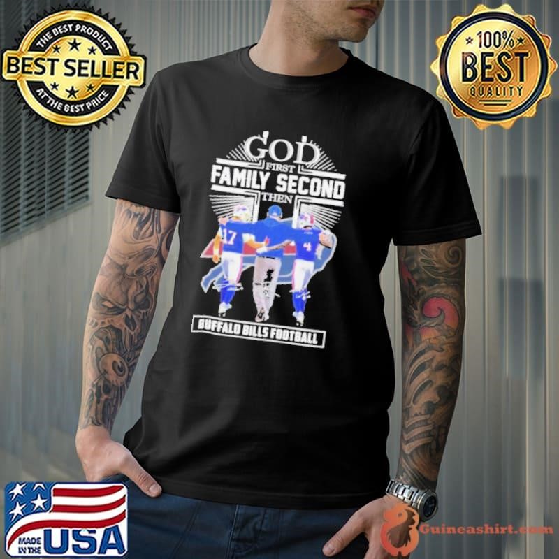God First Family Second Then Buffalo Bills Josh Allen, James Cook and Sean McDermott Shirt