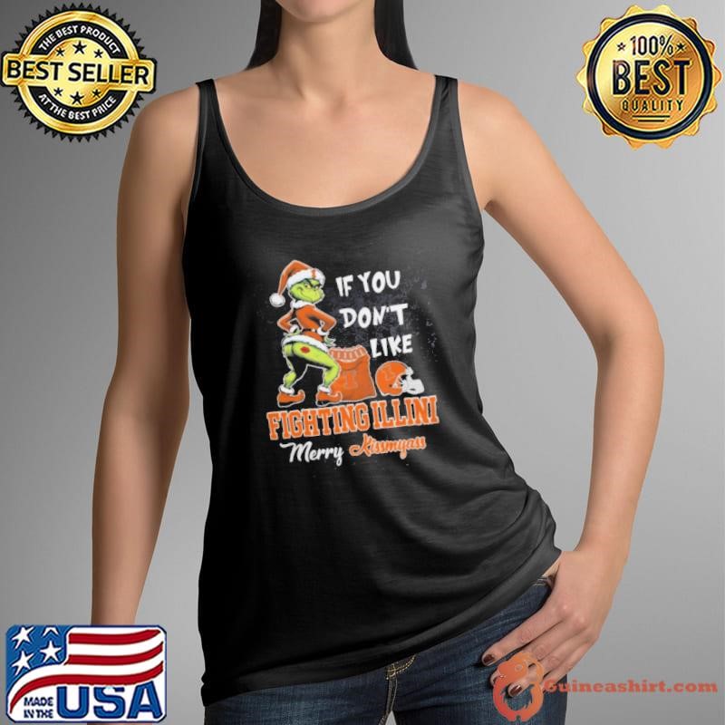 Grinch Santa If You Don’T Like Illinois Fighting Illini Merry Kissmyass 2024 Shirt