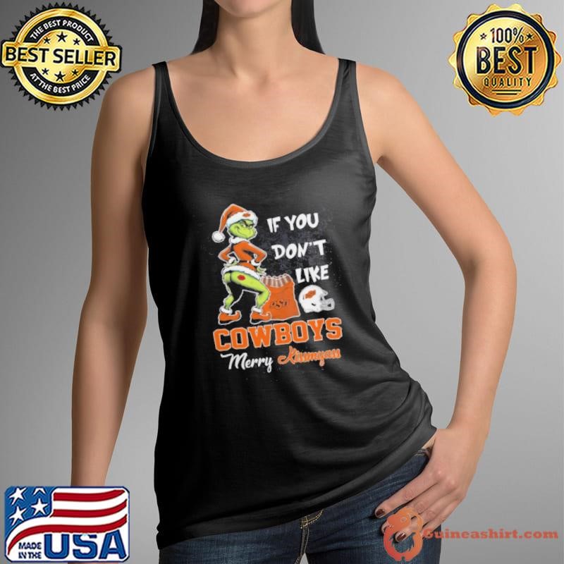 Grinch Santa If You Don’T Like Oklahoma State Cowboys Merry Kissmyass 2024 Shirt