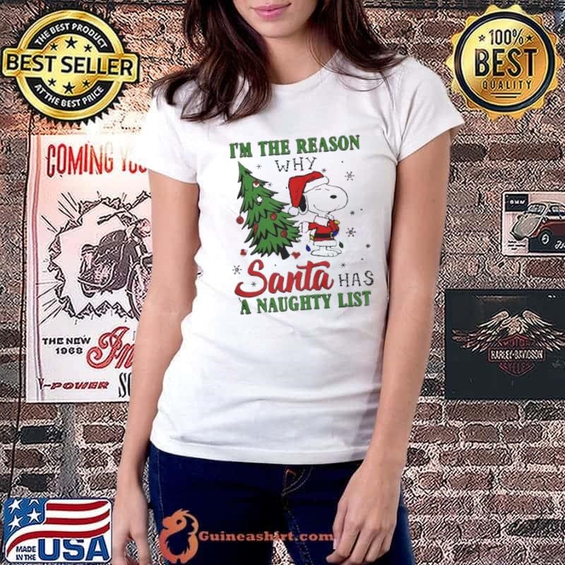 I’m The Reason Why Santa Has A Naughty List Christmas Ladiestee