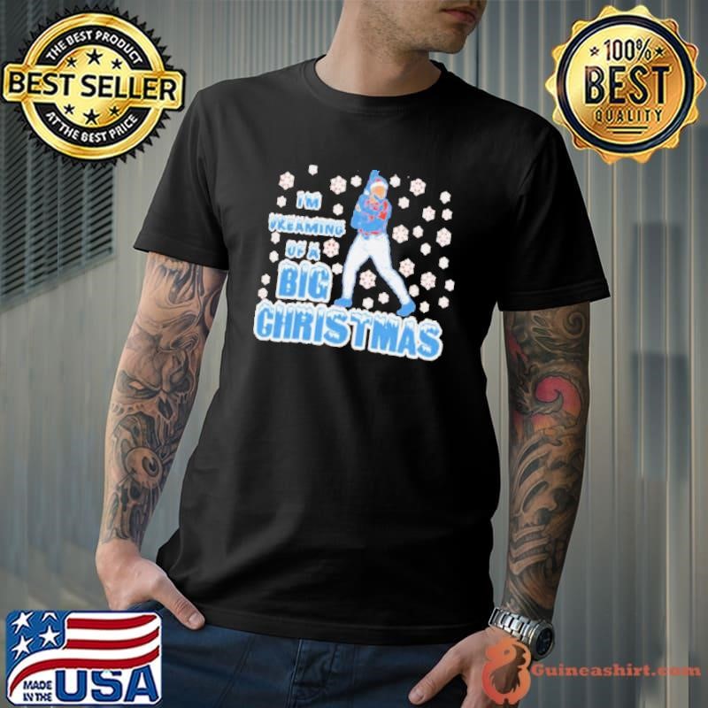I’m dreaming of a BIG Christmas shirt