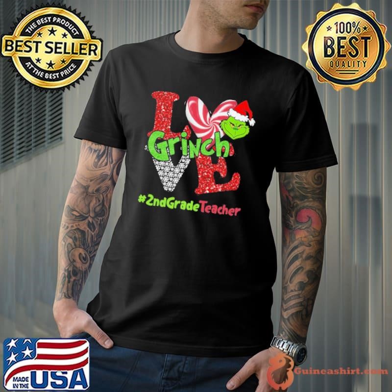Love Grinch #2ndGradeTeacher Christmas Unisex