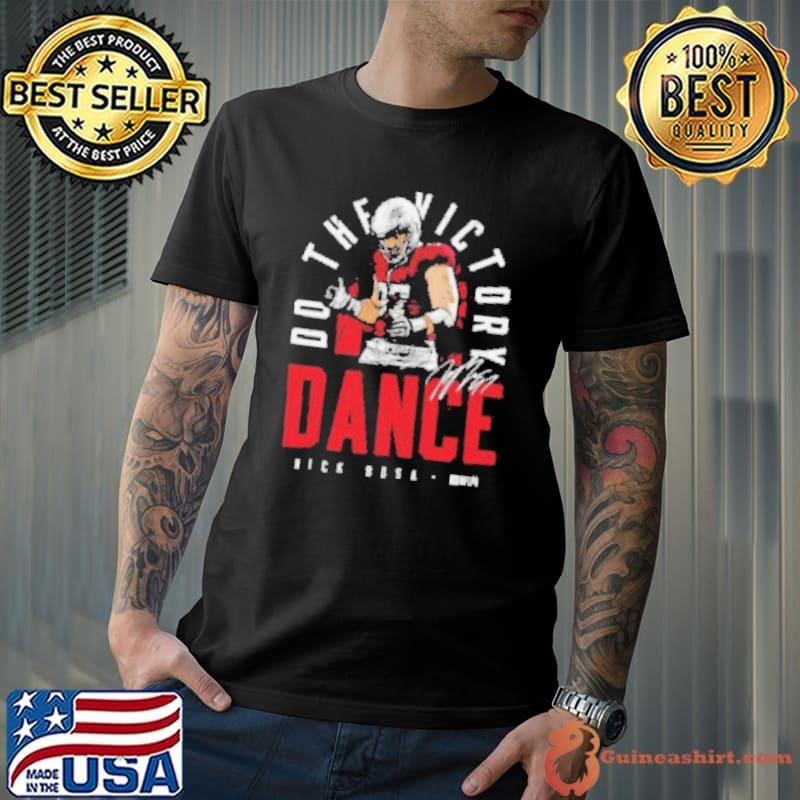 Nick Bosa San Francisco 49ers NFL Celebration Dance Do The Victory Signature shirt