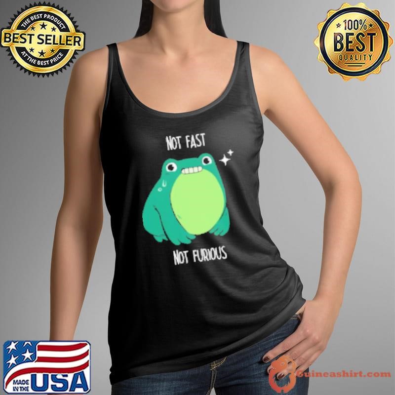 Original Not Fast Not Furious Frog by Tobe Fonseca Shirt