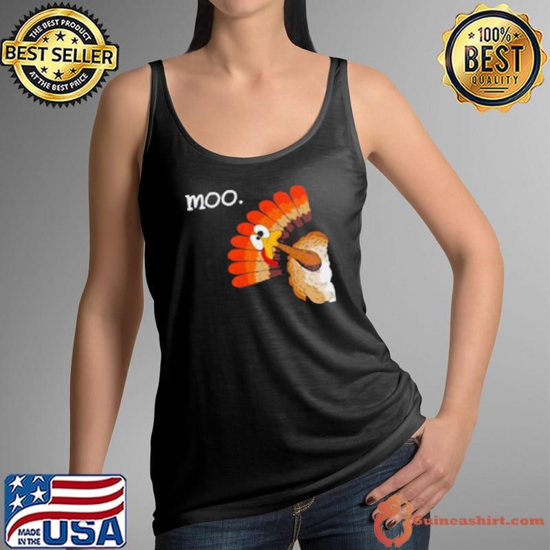 Premium Turkey moo funny thanksgiving Funny Shirt