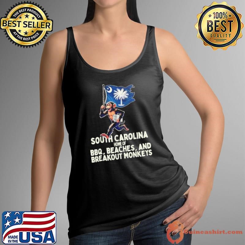 South carolina home of bbq beaches and breakout monkeys shirt