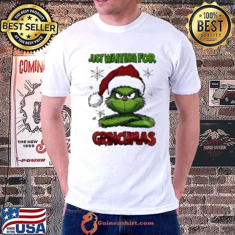 The Grinch Just Waiting For Grinchmas 2024 Unisex