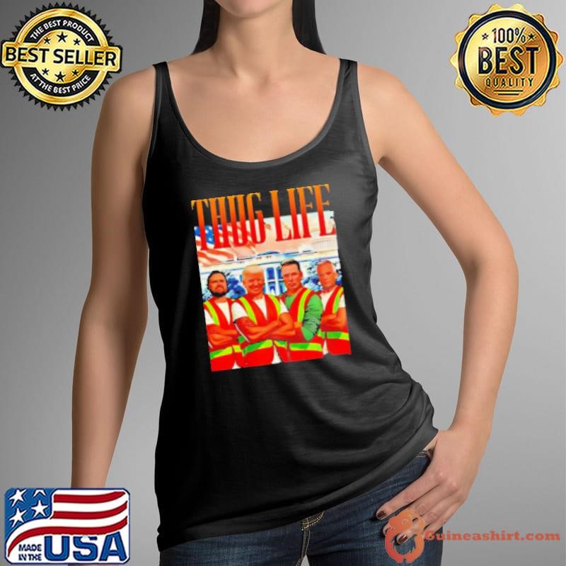 Thug Life Garbage Truck Trump JD Vance Robert Kennedy Elon Musk Shirt