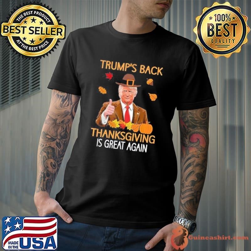 Trumps Back Thanksgiving Is Great Again 2024 Shirt