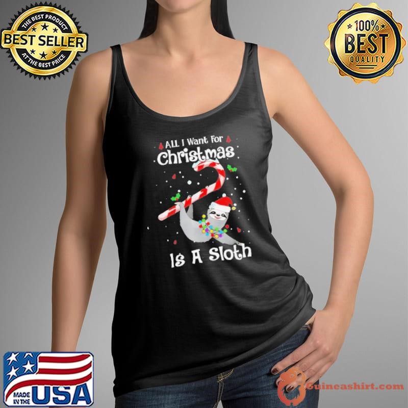 All i want for Christmas is a sloth ligh santa hat Tank Top