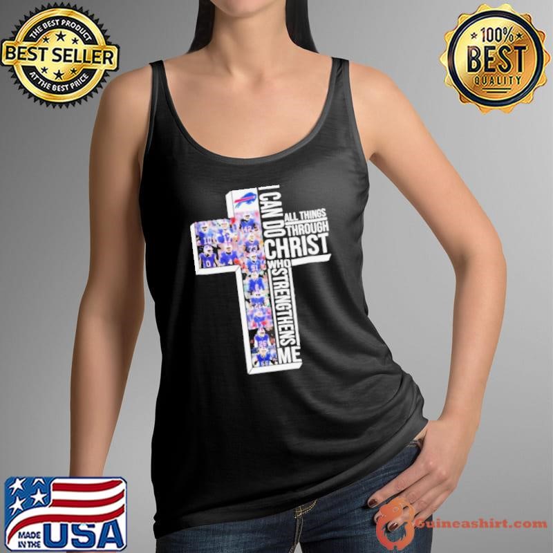 Buffalo Bills I Can Do All Things Through Christ 2024 Shirt