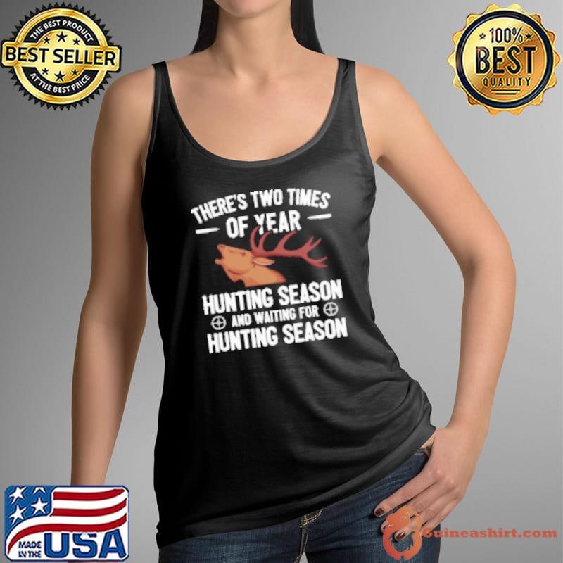 Funny Hunting Saying Deer Hunter I Hunting Season Shirt