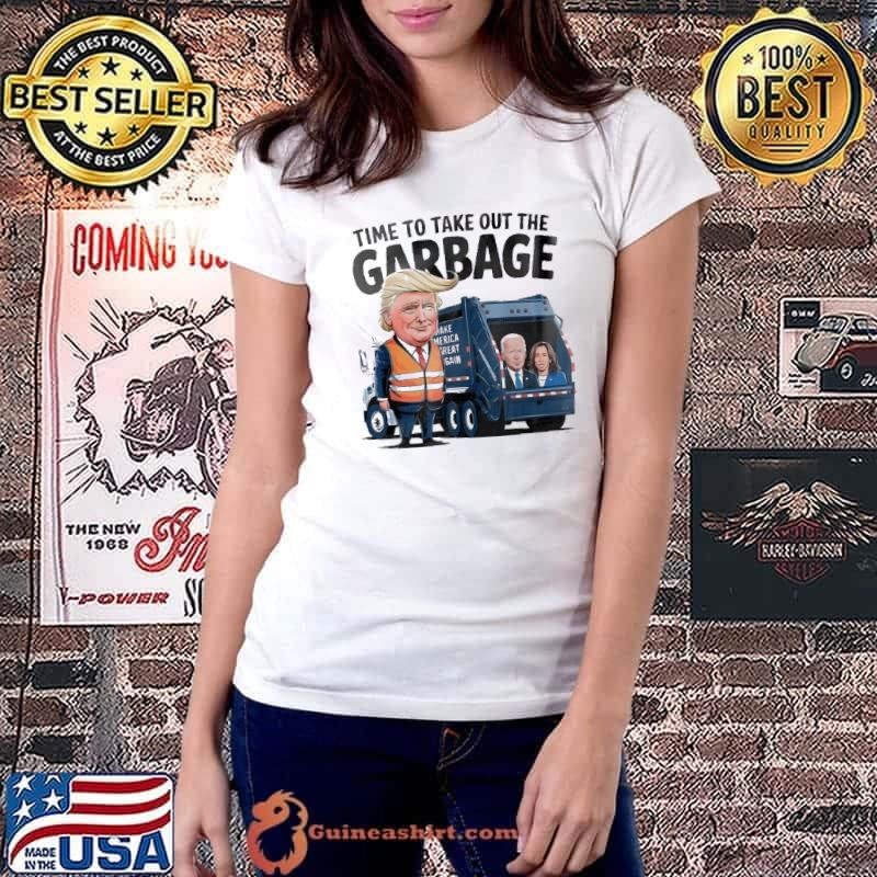 Garbage For Trump 2024 Funny Time To Take Out Garbage Biden Shirt