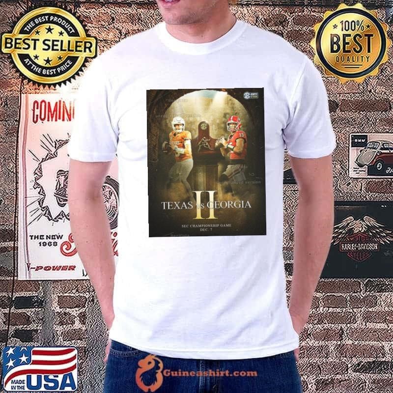 Georgia Bulldogs vs Texas Longhorns SEC Championship Game Dec 7 2024 Poster shirt