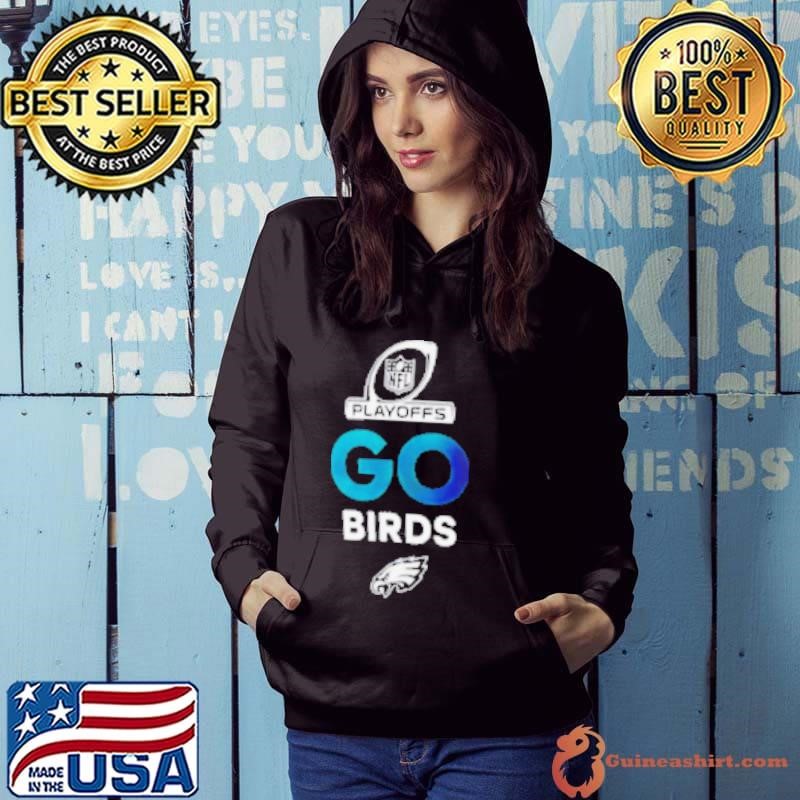 Go birds Philadelphia Eagles 2024 NFL Playoffs Shirt