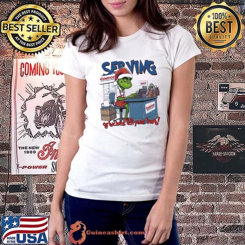 Grinch Serving Grinches All Year Long Merry Christmas shirt