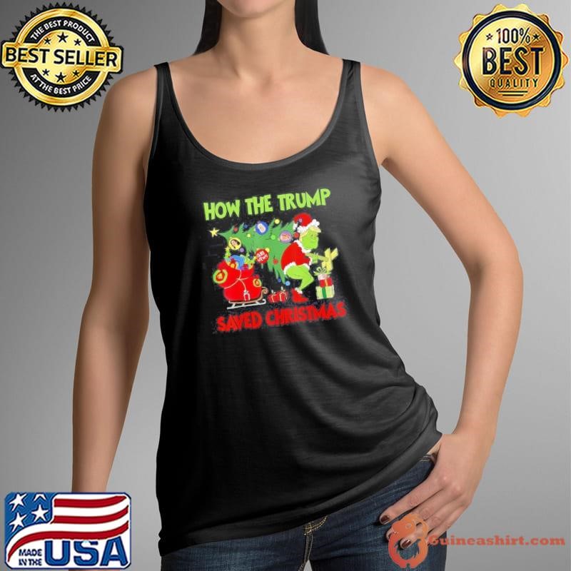 How The Trump Saved Christmas Funny Trump Christmas 2024 Shirt