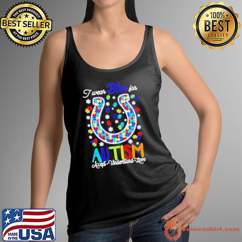 Indianapolis Colts I wear blue for Autism accept understand love Shirt