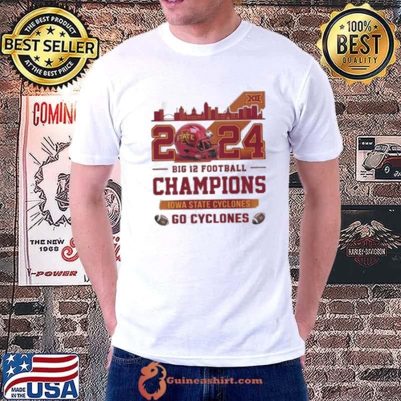 Iowa State Cyclones Big 12 Champions Go Cyclones 2024 Skyline Unisex
