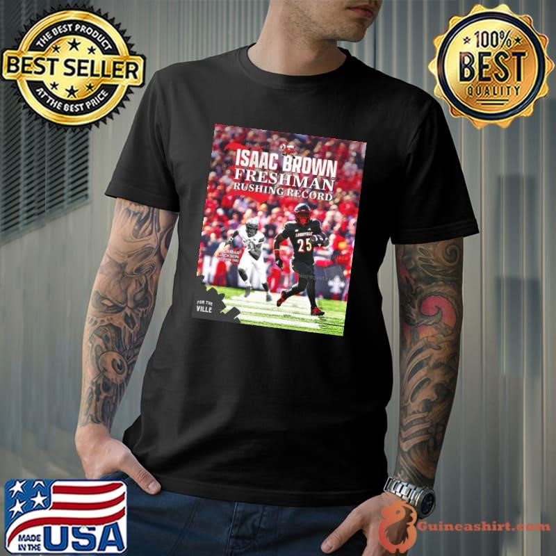 Isaac Brown Louisville Cardinals Freshman Rushing Record Lamar Jackson 960 Rushing Yards Poster shirt