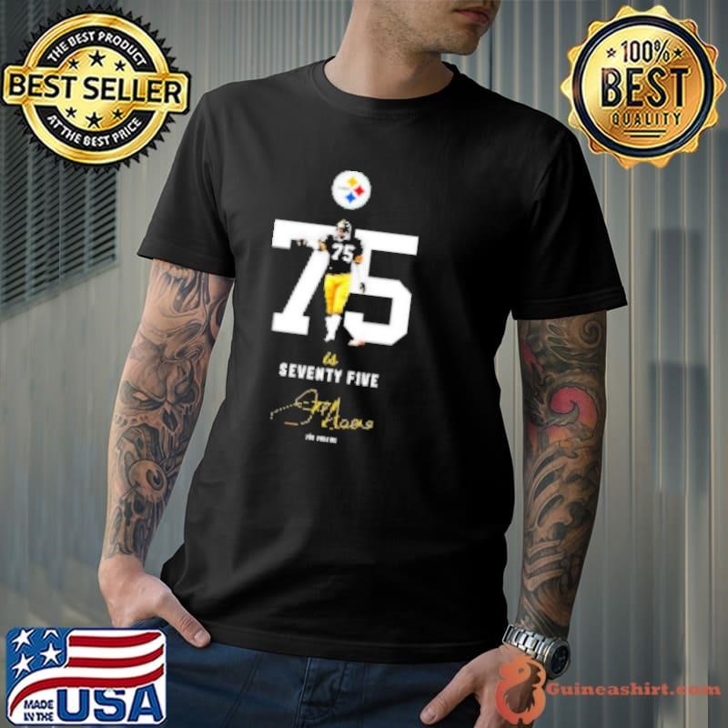 Joe Greene Pittsburgh Steelers is seventy five signature Unisex