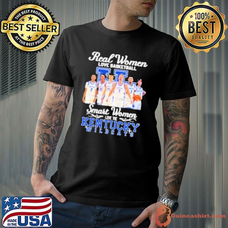 Kentucky Wildcats – Real Women Love Basketball Smart Women Love The Kentucky Wildcats Shirt
