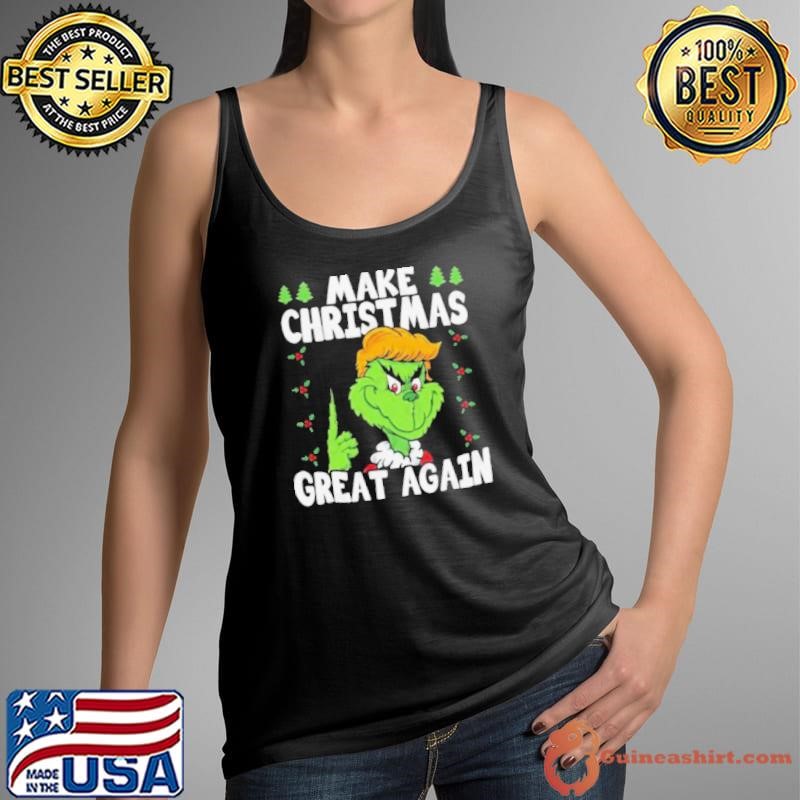 Make Christmas Great Again Grinch Donald Trump 2024 Xmas Funny shirt
