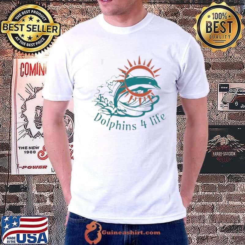 Miami Dolphins 4 life shirt