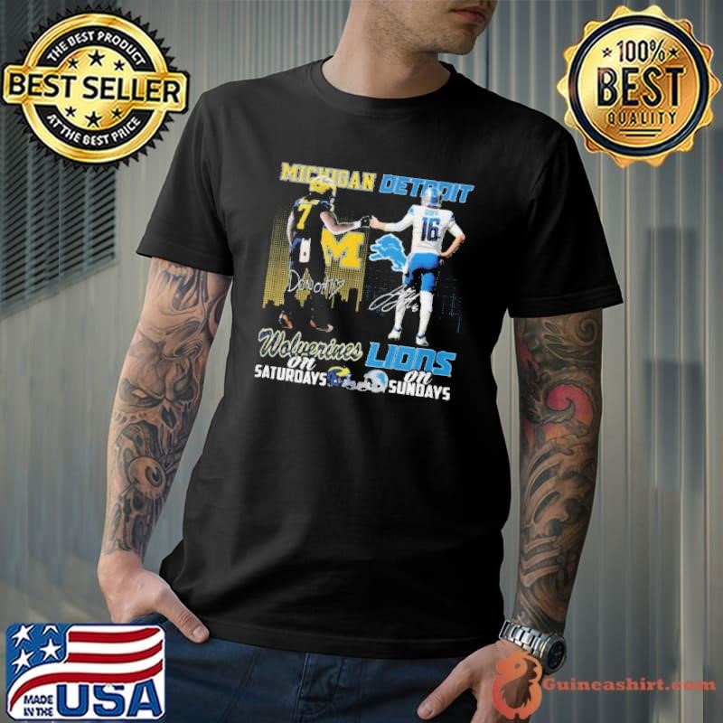 Michigan Wolverines On Saturdays And Detroit Lions On Sundays Shirt