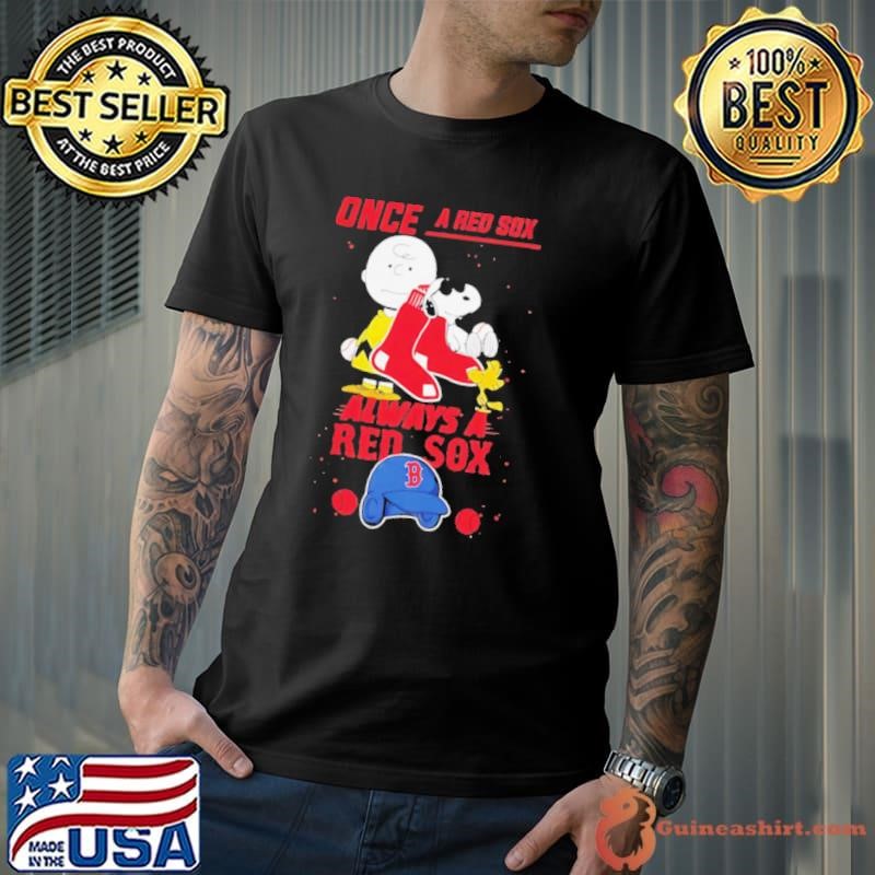 Once a Red Sox Always a Boston Red Sox Cute Snoopy Unisex