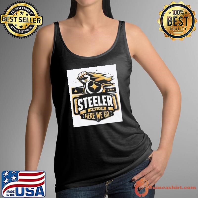 Pittsburgh Steelers nation here we go Tank Top