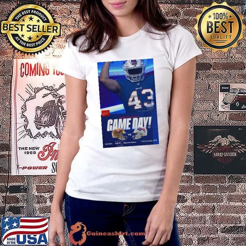 Poster Game Day Buffalo Bills vs SF 49ers Dec 1 2024 Highmark Stadium shirt