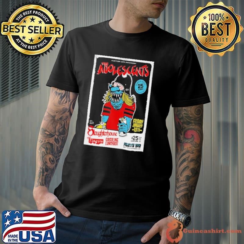 Poster January 10 2025 Event The Adolescents Alexs Bar Long Beach CA Show Shirt