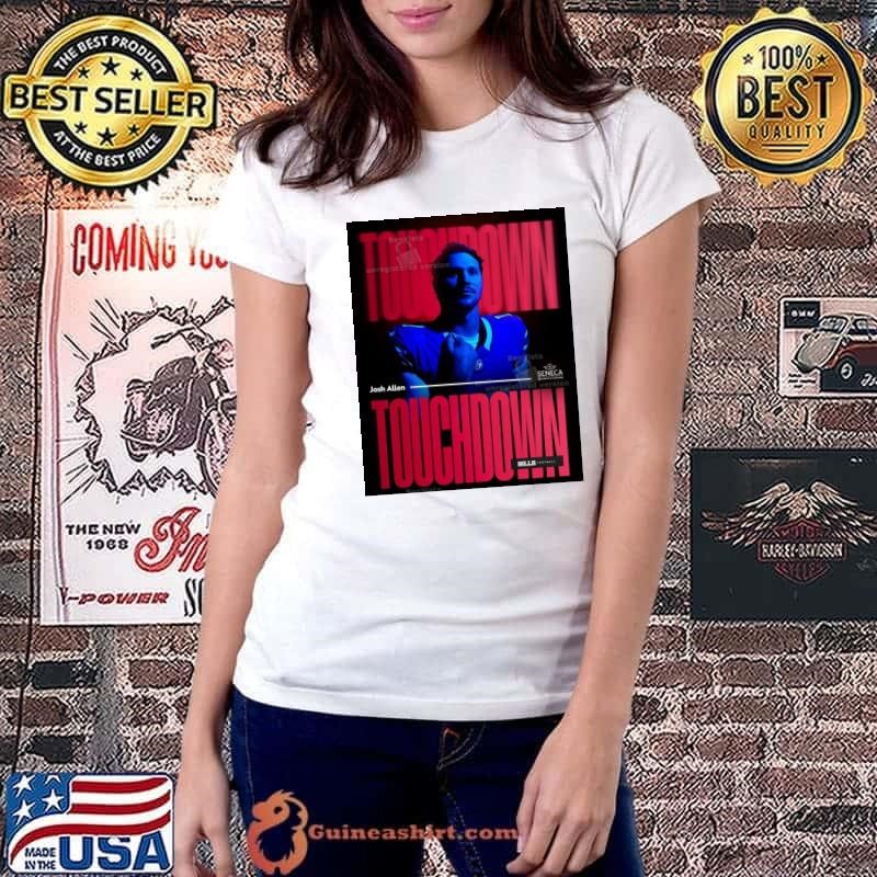 Poster NFL Football 2024 Buffalo Bills Josh Allen Touchdown Seneca Resorts And Casinos Shirt