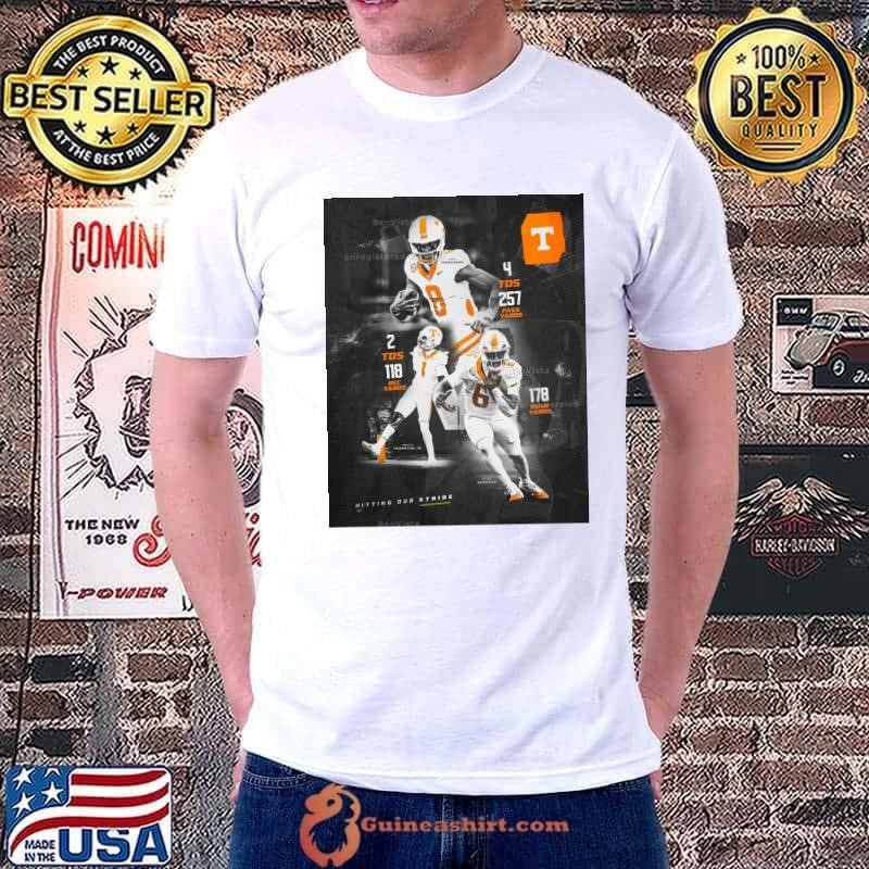 Poster Tennessee Volunteers Dylan Sampson Hitting OUr Stride 4 TDS, 257 Pass Yards, 178 Rush Yards shirt
